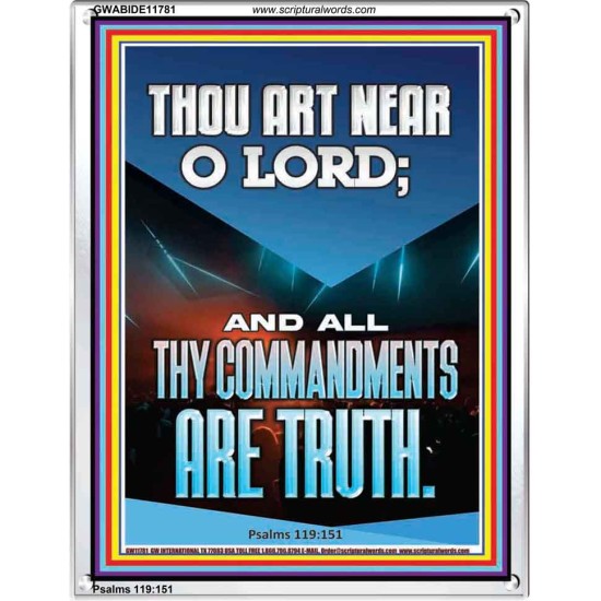 O LORD ALL THY COMMANDMENTS ARE TRUTH  Christian Quotes Portrait  GWABIDE11781  