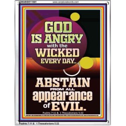 GOD IS ANGRY WITH THE WICKED EVERY DAY ABSTAIN FROM EVIL  Scriptural Décor  GWABIDE11801  "16X24"