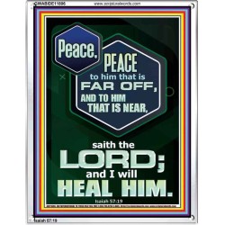 PEACE PEACE TO HIM THAT IS FAR OFF AND NEAR  Christian Wall Art  GWABIDE11806  "16X24"