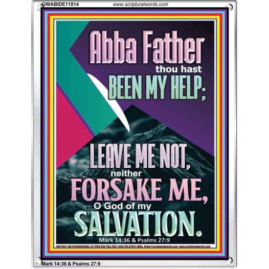 ABBA FATHER THOU HAST BEEN OUR HELP IN AGES PAST  Wall Décor  GWABIDE11814  