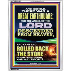 THE ANGEL OF THE LORD DESCENDED FROM HEAVEN AND ROLLED BACK THE STONE FROM THE DOOR  Custom Wall Scripture Art  GWABIDE11826  "16X24"