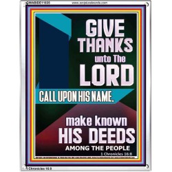 MAKE KNOWN HIS DEEDS AMONG THE PEOPLE  Custom Christian Artwork Portrait  GWABIDE11835  "16X24"