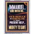 IMMANUEL GOD WITH US OUR REFUGE AND STRENGTH MIGHTY TO SAVE  Sanctuary Wall Picture  GWABIDE11889  "16X24"