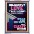 DILIGENTLY LOVE THE LORD OUR GOD  Children Room  GWABIDE11897  "16X24"