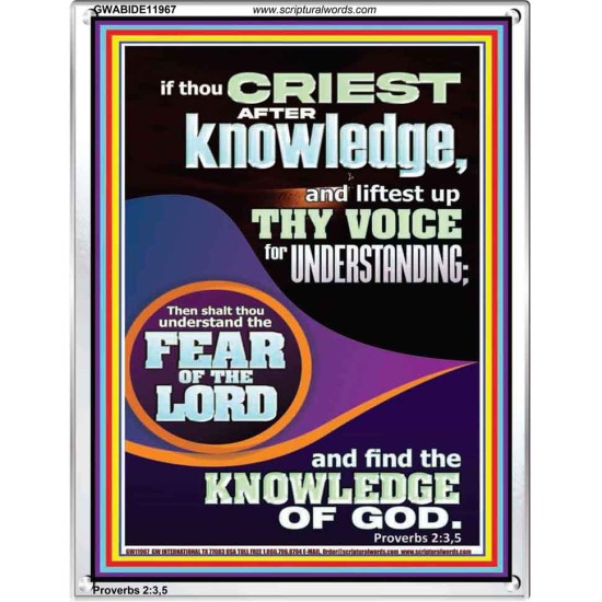 FIND THE KNOWLEDGE OF GOD  Bible Verse Art Prints  GWABIDE11967  