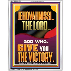 JEHOVAH NISSI THE LORD WHO GIVE YOU VICTORY  Bible Verses Art Prints  GWABIDE11970  "16X24"