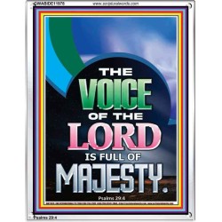 THE VOICE OF THE LORD IS FULL OF MAJESTY  Scriptural Décor Portrait  GWABIDE11978  "16X24"