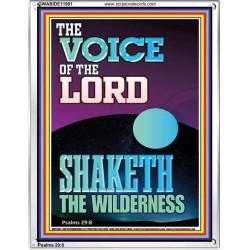 THE VOICE OF THE LORD SHAKETH THE WILDERNESS  Christian Portrait Art  GWABIDE11981  "16X24"