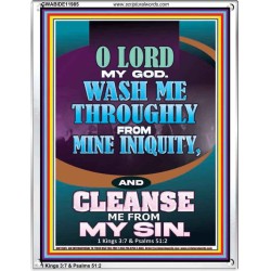 WASH ME THOROUGLY FROM MINE INIQUITY  Scriptural Verse Portrait   GWABIDE11985  "16X24"