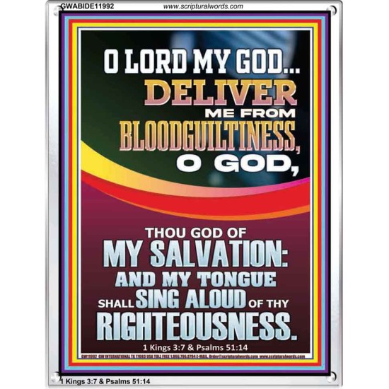 DELIVER ME FROM BLOODGUILTINESS O LORD MY GOD  Encouraging Bible Verse Portrait  GWABIDE11992  