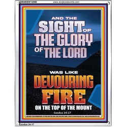 THE SIGHT OF THE GLORY OF THE LORD WAS LIKE DEVOURING FIRE  Christian Paintings  GWABIDE12000  "16X24"