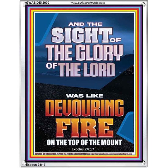 THE SIGHT OF THE GLORY OF THE LORD WAS LIKE DEVOURING FIRE  Christian Paintings  GWABIDE12000  