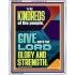 GIVE UNTO THE LORD GLORY AND STRENGTH  Scripture Art  GWABIDE12002  "16X24"