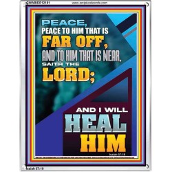 PEACE TO HIM THAT IS FAR OFF SAITH THE LORD  Bible Verses Wall Art  GWABIDE12181  "16X24"