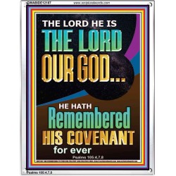 HE HATH REMEMBERED HIS COVENANT FOR EVER  Modern Christian Wall Décor  GWABIDE12187  "16X24"