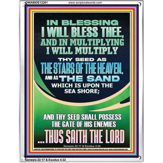 IN BLESSING I WILL BLESS THEE  Contemporary Christian Print  GWABIDE12201  