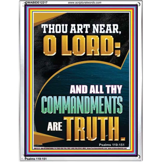 ALL THY COMMANDMENTS ARE TRUTH O LORD  Ultimate Inspirational Wall Art Picture  GWABIDE12217  