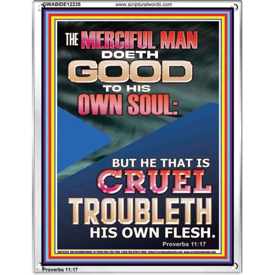 MERCIFUL MAN DOETH GOOD TO HIS OWN SOUL  Church Portrait  GWABIDE12235  