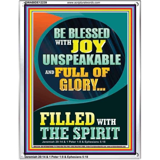 BE BLESSED WITH JOY UNSPEAKABLE  Contemporary Christian Wall Art Portrait  GWABIDE12239  