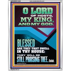 BLESSED ARE THEY THAT DWELL IN THY HOUSE  Christian Paintings  GWABIDE12240  "16X24"