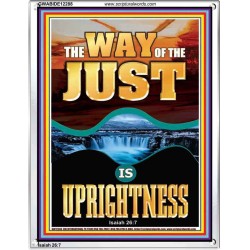 THE WAY OF THE JUST IS UPRIGHTNESS  Scriptural Décor  GWABIDE12288  