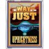 THE WAY OF THE JUST IS UPRIGHTNESS  Scriptural Décor  GWABIDE12288  "16X24"