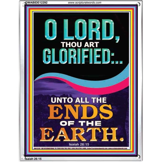 O LORD THOU ART GLORIFIED  Sciptural Décor  GWABIDE12292  