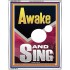 AWAKE AND SING  Bible Verse Portrait  GWABIDE12293  "16X24"