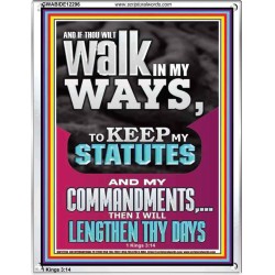 WALK IN MY WAYS AND KEEP MY COMMANDMENTS  Wall & Art Décor  GWABIDE12296  "16X24"