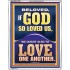 LOVE ONE ANOTHER  Wall Décor  GWABIDE12299  "16X24"