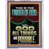 BY THE FINGER OF GOD ALL THINGS ARE POSSIBLE  Décor Art Work  GWABIDE12304  "16X24"
