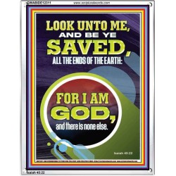 LOOK UNTO ME AND BE SAVED  Custom Wall Scripture Art  GWABIDE12311  "16X24"