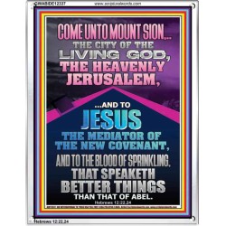 MOUNT SION THE HEAVENLY JERUSALEM  Unique Bible Verse Portrait  GWABIDE12337  "16X24"