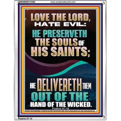 DELIVERED OUT OF THE HAND OF THE WICKED  Bible Verses Portrait Art  GWABIDE12382  "16X24"