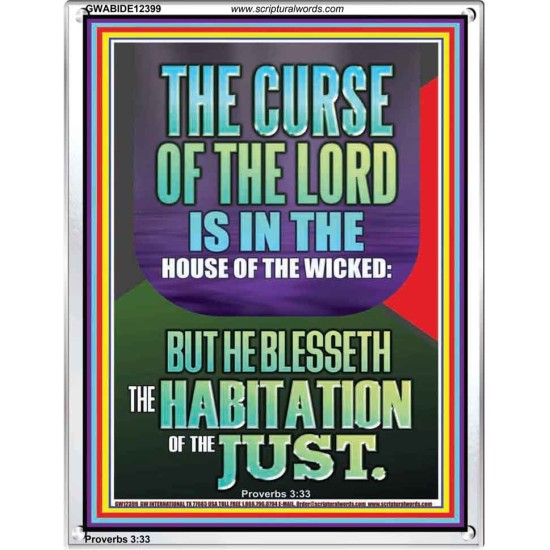 THE LORD BLESSED THE HABITATION OF THE JUST  Large Scriptural Wall Art  GWABIDE12399  
