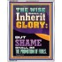 THE WISE SHALL INHERIT GLORY  Unique Scriptural Picture  GWABIDE12401  "16X24"
