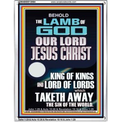 THE LAMB OF GOD OUR LORD JESUS CHRIST WHICH TAKETH AWAY THE SIN OF THE WORLD  Ultimate Power Portrait  GWABIDE12664  
