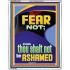 FEAR NOT FOR THOU SHALT NOT BE ASHAMED  Children Room  GWABIDE12668  "16X24"