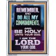 DO ALL MY COMMANDMENTS AND BE HOLY  Christian Portrait Art  GWABIDE13010  
