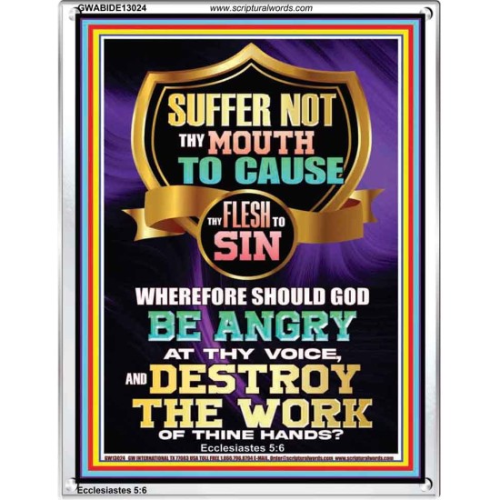 CONTROL YOUR MOUTH AND AVOID ERROR OF SIN AND BE DESTROY  Christian Quotes Portrait  GWABIDE13024  