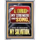 THE LORD IS MY STRENGTH AND SONG AND IS BECOME MY SALVATION  Bible Verse Art Portrait  GWABIDE13043  