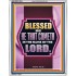 BLESSED BE HE THAT COMETH IN THE NAME OF THE LORD  Scripture Art Work  GWABIDE13048  "16X24"