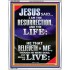 I AM THE RESURRECTION AND THE LIFE  Eternal Power Portrait  GWABIDE9995  "16X24"
