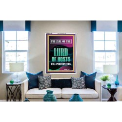 THE ZEAL OF THE LORD OF HOSTS WILL PERFORM THIS  Contemporary Christian Wall Art  GWABIDE11791  "16X24"