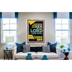 JEHOVAH JIREH HIS JUDGEMENT ARE IN ALL THE EARTH  Custom Wall Décor  GWABIDE11840  "16X24"