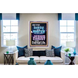 LOOKING FOR THE MERCY OF OUR LORD JESUS CHRIST UNTO ETERNAL LIFE  Bible Verses Wall Art  GWABIDE12120  "16X24"