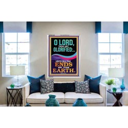 O LORD THOU ART GLORIFIED  Sciptural Décor  GWABIDE12292  "16X24"