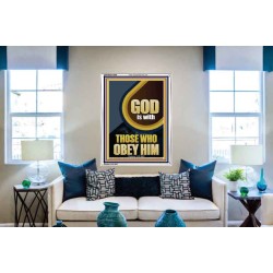 GOD IS WITH THOSE WHO OBEY HIM  Unique Scriptural Portrait  GWABIDE12680  "16X24"