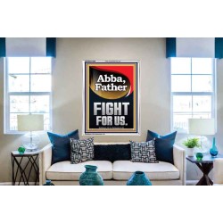 ABBA FATHER FIGHT FOR US  Children Room  GWABIDE12686  "16X24"
