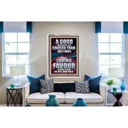 LOVING FAVOUR IS BETTER THAN SILVER AND GOLD  Scriptural Décor  GWABIDE13003  "16X24"